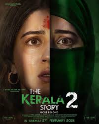 'द केरल स्टोरी-2': समाज की छिपी परतों को उजागर करती फिल्म